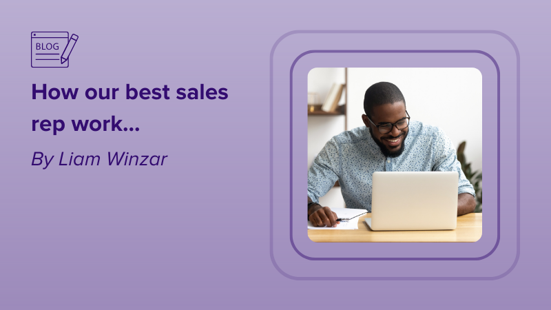 How our best sales reps work